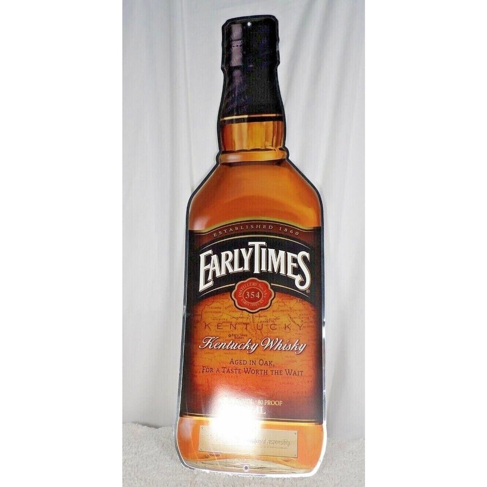 1860 Early Times Kentucky Whisky Distillery No. 354 Bottle 750 ml Tin Sign